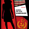 Nume de cod: Kingfisher | 