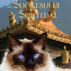Pisica lui Dalai Lama si cele patru labute ale succesului spiritual | David Michie
