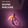 Despre minciuna | Sam Harris