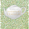 Aventura ceaiului | Henrietta Lovell