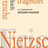 Nasterea tragediei | Friedrich Nietzsche