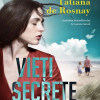 Vieti secrete | Tatiana De Rosnay