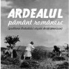 Ardealul, pamant romanesc | Milton G. Lehrer