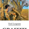 Graffiti | Emil Lungeanu