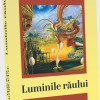 Luminile raului | Vasile Popa Homiceanu