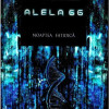 Alela 66. Noaptea fatidica | Smeu Ge