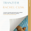Tranzitie | Rachel Cusk