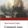 Corsarul rosu | James Fenimore Cooper