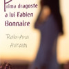 Prima dragoste a lui Fabien Bonnaire | Ralu-Ana Avram