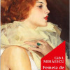 Femeia de ciocolata | Gib Mihaescu