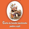 Carte de bucate necolorate pentru copii | Virgil Ratiu