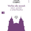 Vorba de acasa | George Cosbuc