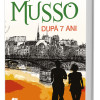 Dupa 7 ani | Guillaume Musso