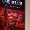 Colivia Umbrelor | Boris Velimirovici