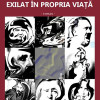 Exilat in propria viata | Eugen Blaj