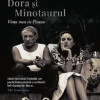 Dora si Minotaurul | Slavenka Drakulic