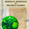 Modelul medinian si islamul global | Christian Tamas
