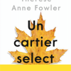 Un cartier select | Therese Anne Fowler