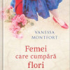 Femei care cumpara flori | Vanessa Montfort