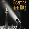 Doamna de la Ritz | Melanie Benjamin