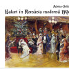Baluri in Romania moderna 1790-1920 | Adrian-Silvan Ionescu