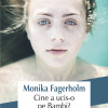 Cine a ucis-o pe Bambi? | Monika Fagerholm