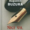 Nici vii, nici morti | Augustin Buzura