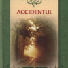 Accidentul | Nicholas Sparks