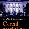 Cercul asasinilor | Brad Meltzer