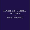 Completitudinea Stelelor | Hans Blumenberg