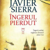Ingerul pierdut | Javier Sierra