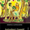 Arrivederci, Guguta! sau mame si samane | Simona Castiglione