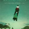 Mostenirea Matildei Turpin | Alvaro Pombo