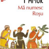 Ma numesc Rosu | Orhan Pamuk