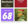 Generalul Henri M. Berthelot Si Romanii | Constantin I. Stan