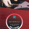 Jane Austen merge la Hollywood | Abby McDonald